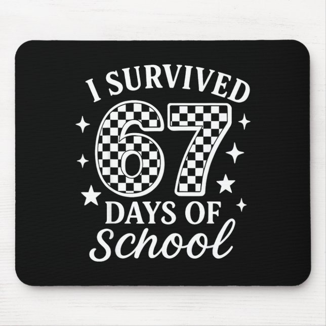 I Survived 67 Six Seven Days Of School Checkered B Mousepad (Vorne)