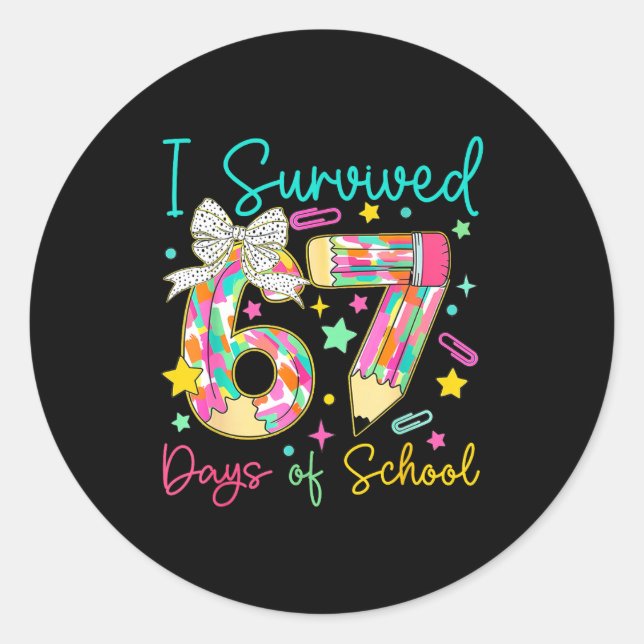 I Survived 67 Six Seven Days Of School Meme Teache Runder Aufkleber (Vorderseite)