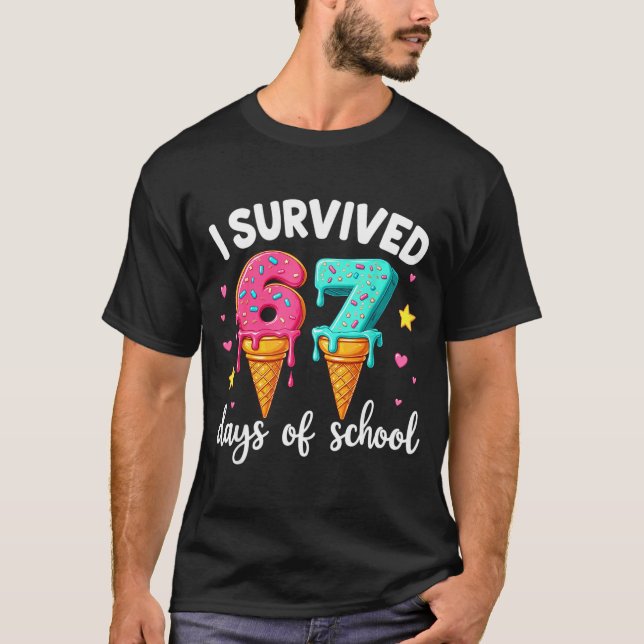 I Survived 67th Days School Drip Ice Cream Funny 6 T-Shirt (Vorderseite)
