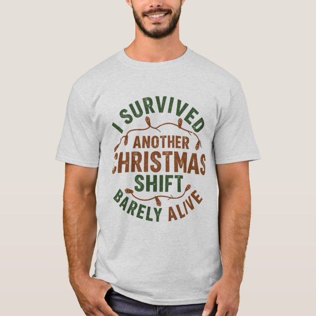 I Survived Another Classroom Christmas T-Shirt (Vorderseite)
