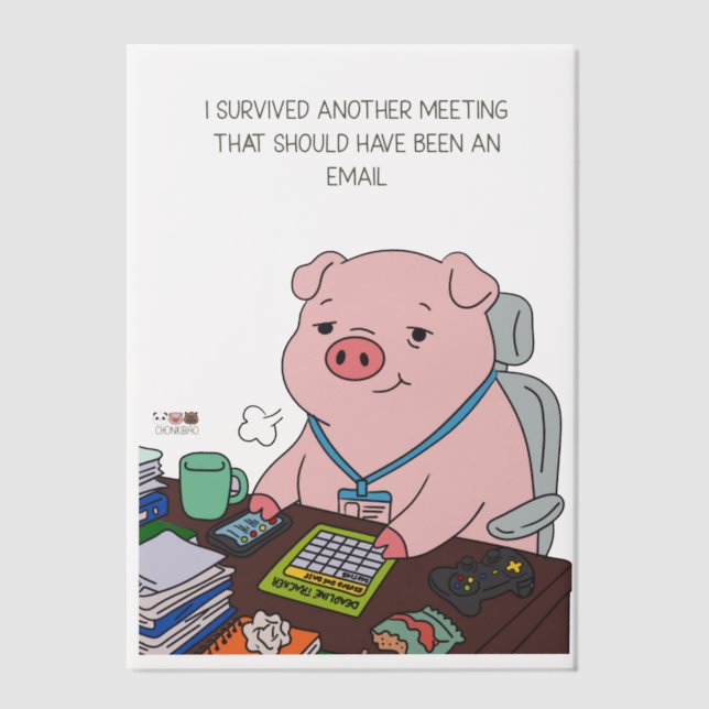 I Survived Another Meeting (Vorderseite)