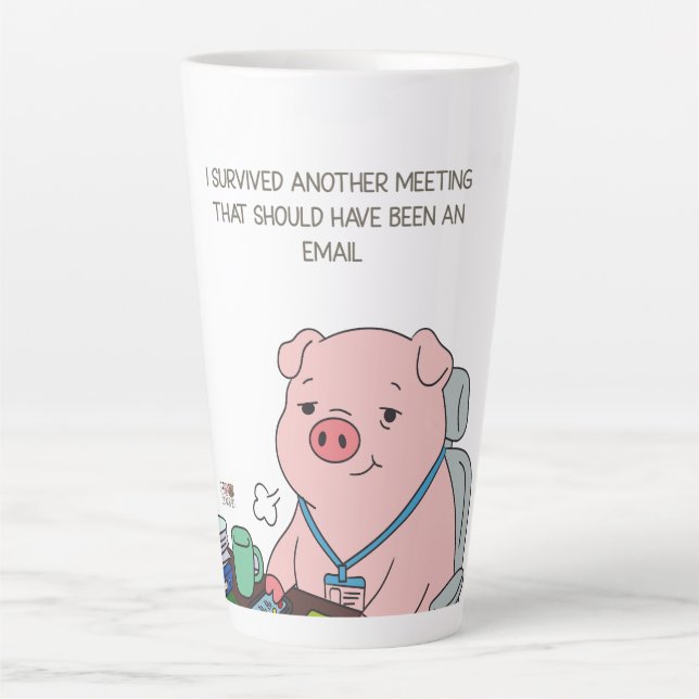 I Survived Another Meeting Milchtasse (Vorderseite)