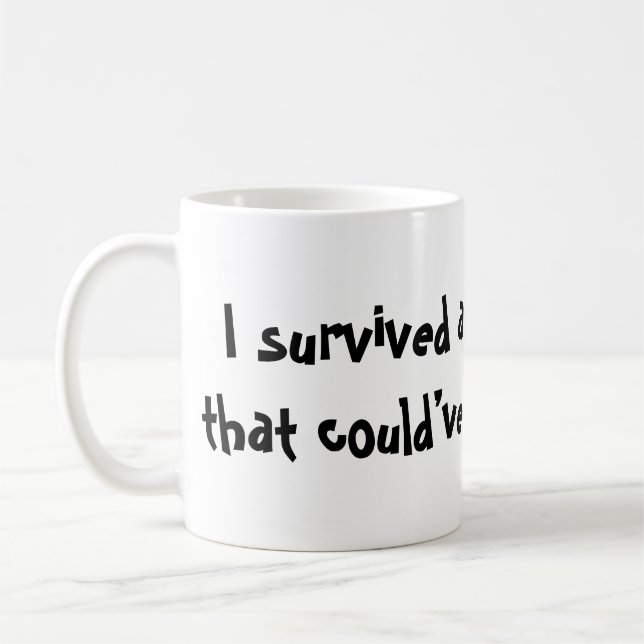 I survived another Zoom Kaffeetasse (Links)