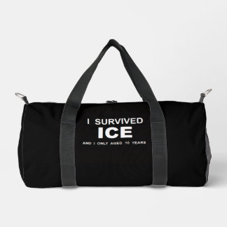I Survived ICE  Duffle Bag