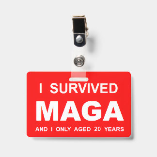 I Survived MAGA Ausweis