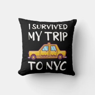 I Survived My Trip To NYC Kissen