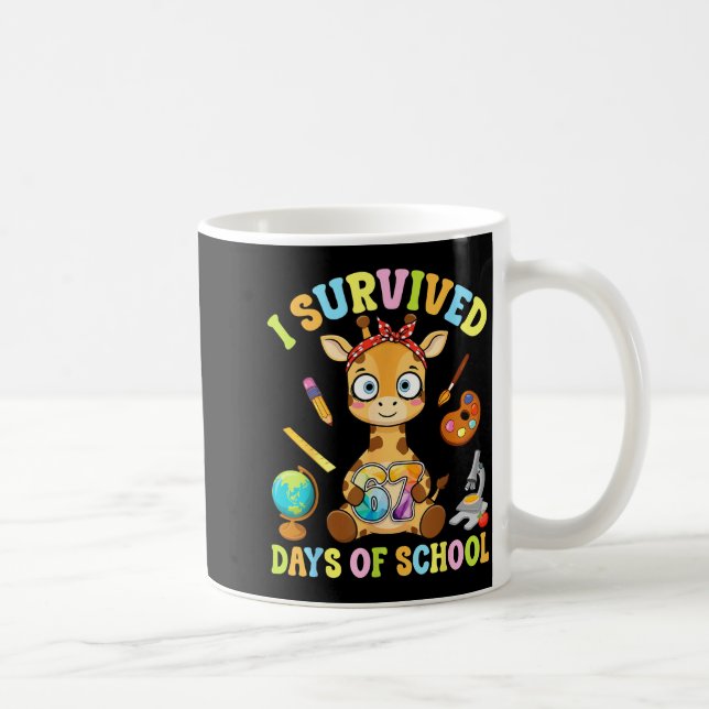 I Survived Six Seven Days Of School Cute Giraffe S Kaffeetasse (Rechts)