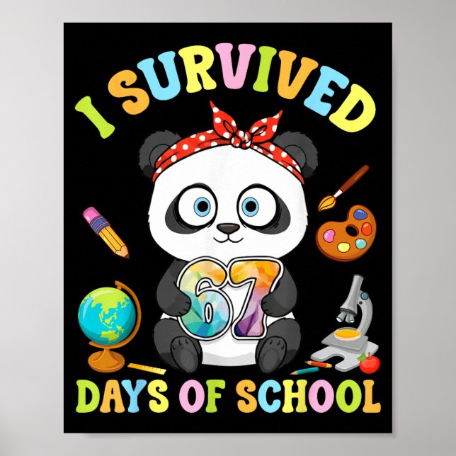 I Survived Six Seven Days Of School Cute Panda Stu Poster (Vorne)