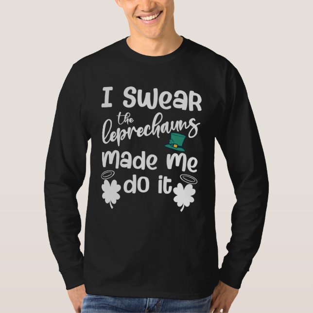 I Swear The Leprechauns Made Me Do It Kids T-Shirt (Vorderseite)