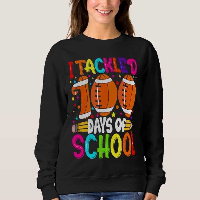 I Tackled 100 Days of School   Boys Kids Football Sweatshirt (Vorderseite)