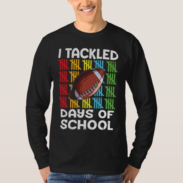 I tackled 100 days school 100th day Teacher Studen T-Shirt (Vorderseite)