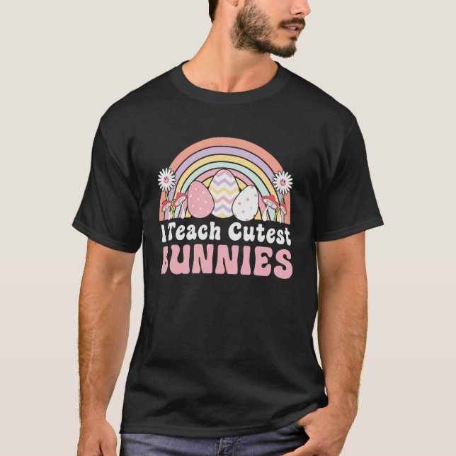 I Teach Cutest Bunnies Easter Day Egg Hunting Rain T-Shirt (Vorderseite)