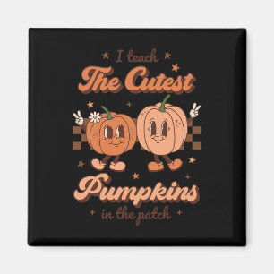 I Teach The Cutest Pumpkins In the Patch Retro Tea Magnet