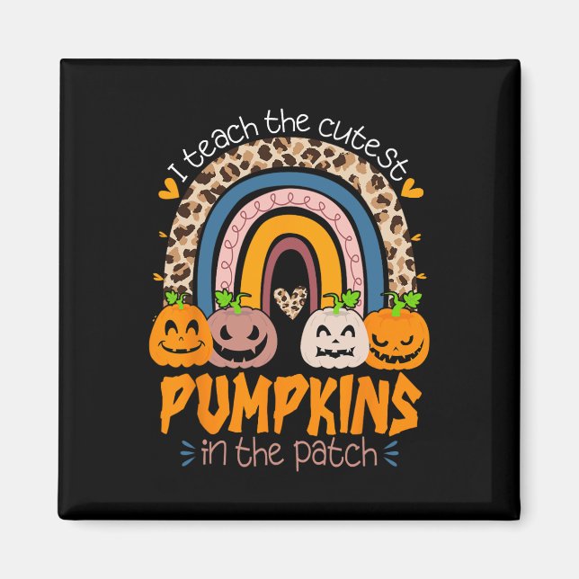 I Teach The Cutest Pumpkins In the Patch Retro Tea Magnet (Vorne)