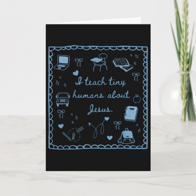 I Teach Tiny Humans About Jesus Christian Teacher  Karte (Vorderseite)