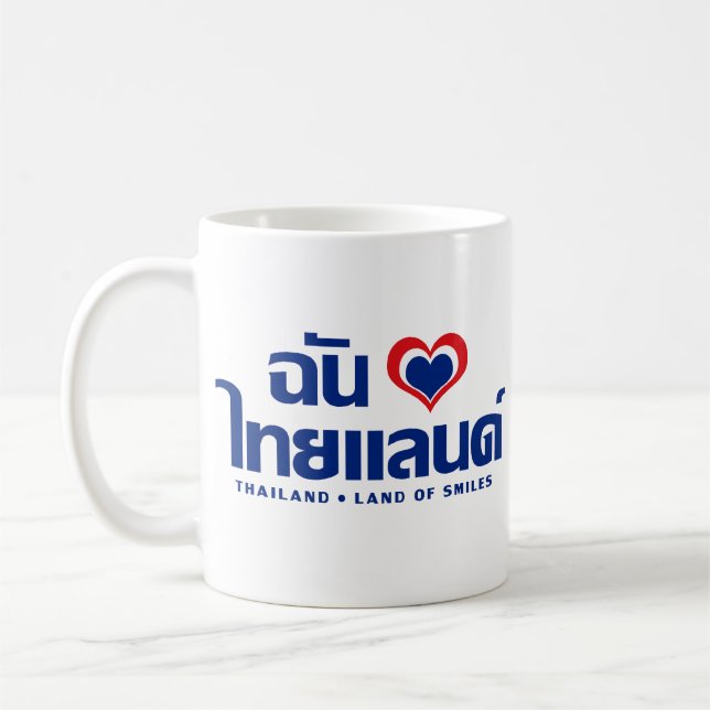 I Thailand ❤ thailändische Sprachskript des Tasse (Links)