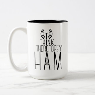 "I Think folglich I HAM" Amateur-Radio-Tasse Zweifarbige Tasse
