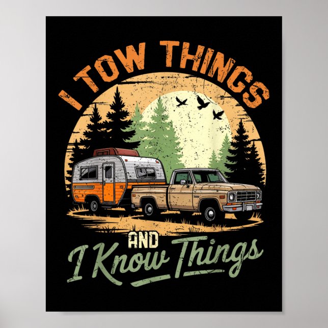 I Tow Things And I Know Things Funny Hiking Father Poster (Vorne)