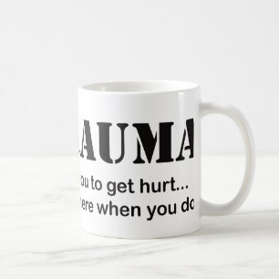♥ I Trauma Tasse