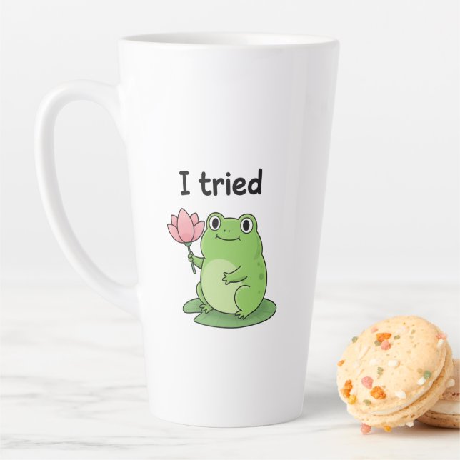 "I Tried" Froggy Effort Design Milchtasse (Beispiel)
