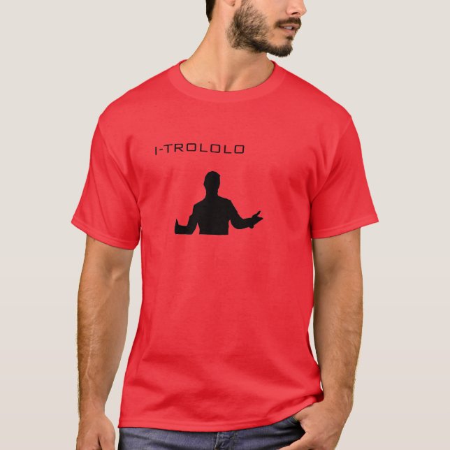 I-trololo T-Shirt (Vorderseite)
