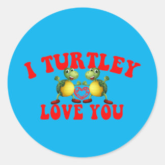 I Turtley Liebe Sie - Funny Turtle Romantic - Cool Runder Aufkleber