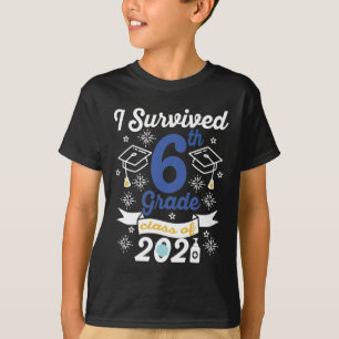 I Überlebte 6. Klasse 2021 Sechster Stufe T-Shirt