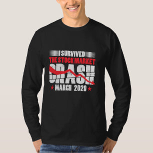 I Überlebte Börsenkrach März 2020 Aktien FA T-Shirt