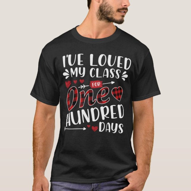 I ve Loved My Class For 100 Days Of School Virtual T-Shirt (Vorderseite)
