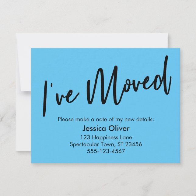"I ve Moved" Moderne Handwriting Sky Blue Card Einladung (Vorderseite)