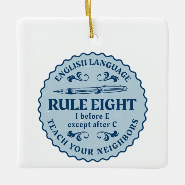 I vor E, außer nach C Rule Funny Keramikornament (Vorderseite)