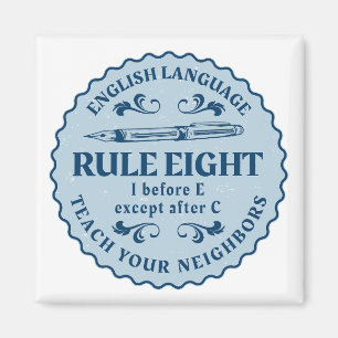 I vor E, außer nach C Rule Funny Magnet