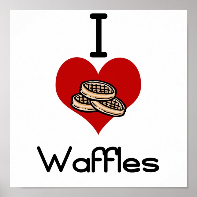 I Waffeln aus Lieben Poster (Vorne)