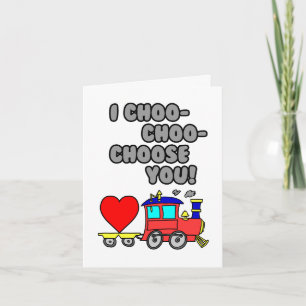 I wählen Choo Choo Sie Zug-Valentinstag-Karte Feiertagskarte