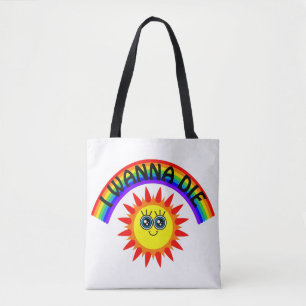 I Wanna Die - Regenbogen Lächeln Sun