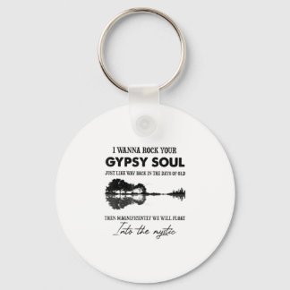 I Wanna Rock Your Sinti und Roma Soul Hippie Guita Schlüsselanhänger