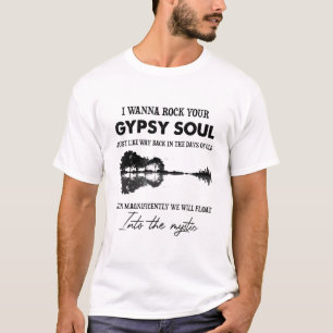 I Wanna Rock Your Sinti und Roma Soul Hippie Guita T-Shirt