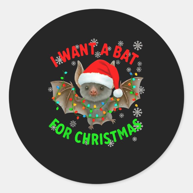 I Want A Bat For Christmas Bat Lovers Christmas Tr Runder Aufkleber (Vorderseite)