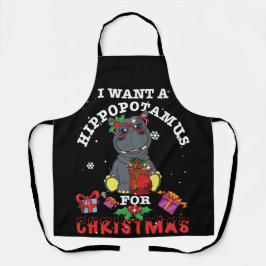 I Want A Hippopotamus For Christmas Xmas Hippos Schürze