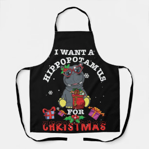 I Want A Hippopotamus For Christmas Xmas Hippos Schürze