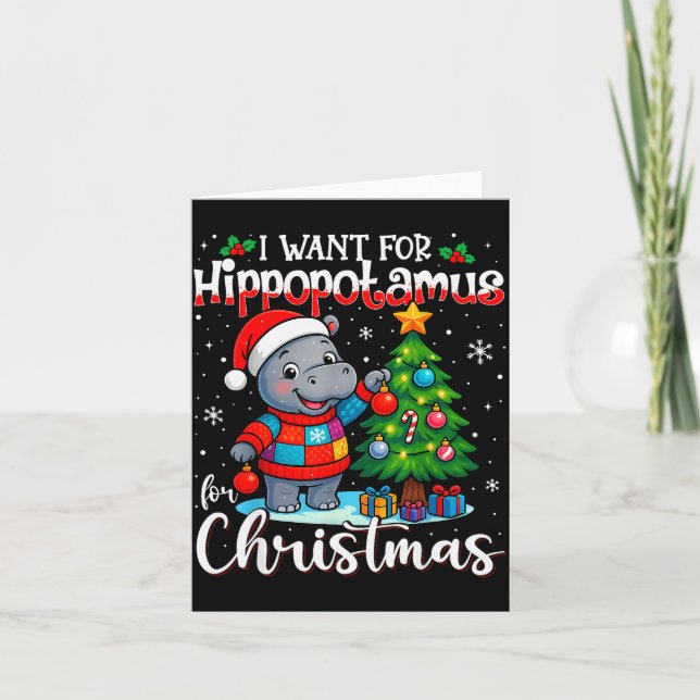 I Want A Hiptamus Christmas Hip Lover Xmas Pajamas Karte (Vorderseite)