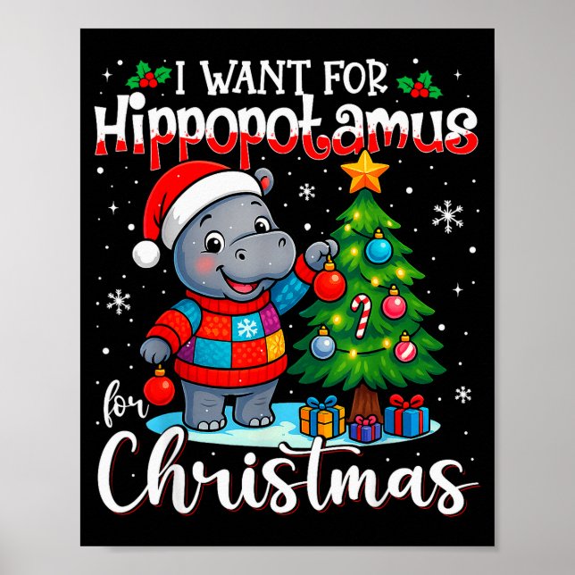 I Want A Hiptamus Christmas Hip Lover Xmas Pajamas Poster (Vorne)
