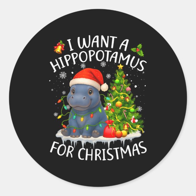 I Want A Hiptamus Christmas Xmas Hip Lover Women G Runder Aufkleber (Vorderseite)