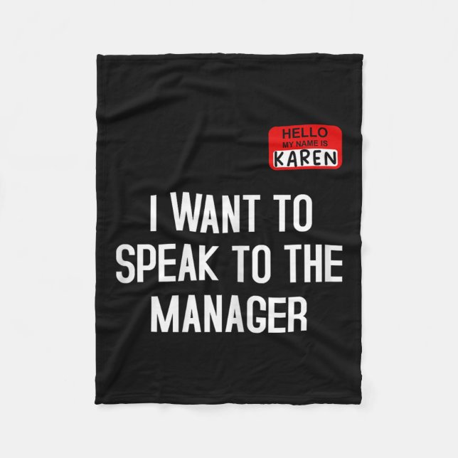 I Want To Speak To The Manager Funny Karen Hallowe Fleecedecke (Vorderseite)