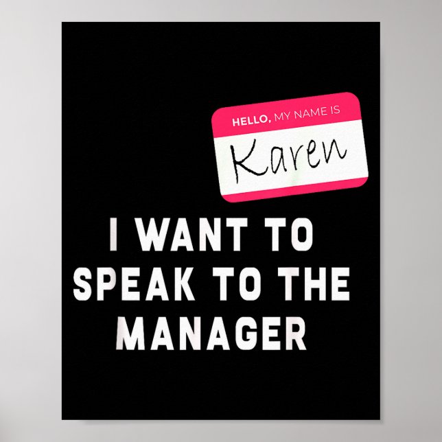 I Want To Speak To The Manager Karen Halloween Cos Poster (Vorne)