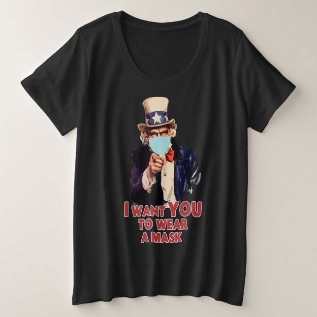 I Want YOU to wear a Mask T-shirt (Design vorne)