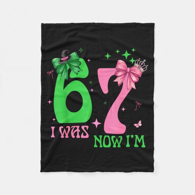 I Was 6 Now I'm 7 67 Birthday Witch Nk Green Birth Fleecedecke (Vorderseite)