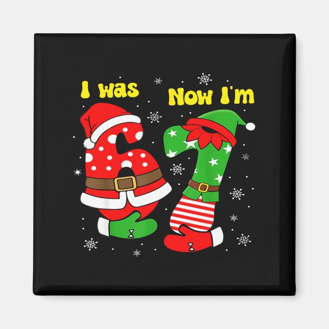 I Was 6 Now I'm 7 67 Seven Year Old Birthday Girls Magnet (Vorne)