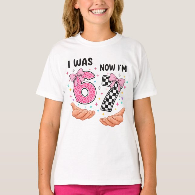 I was 6 now I'm 7 cute birthday numbers T-Shirt (Vorderseite)