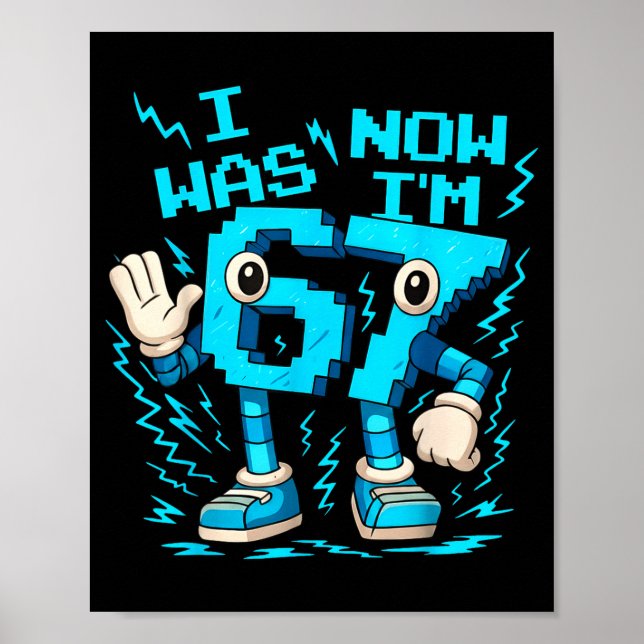 I Was 6 Now I'm 7 Six Seven 7 Years Old Birthday B Poster (Vorne)